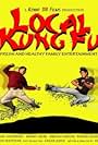 Local Kung Fu (2013)