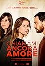 Chiamami ancora amore (2021)