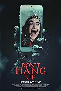 Primary photo for Don't Hang Up