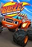 Blaze and the Monster Machines (TV Series 2014–2025) Poster