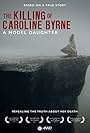 A Model Daughter: The Killing of Caroline Byrne (2009)