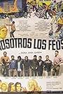 Nosotros los feos (1973)