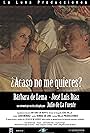 Bárbara de Lema and Jose Luis Diaz in ¿Acaso no me quieres? (2012)