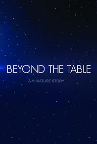 Primary photo for Beyond the Table