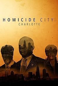 Primary photo for Homicide City: Charlotte