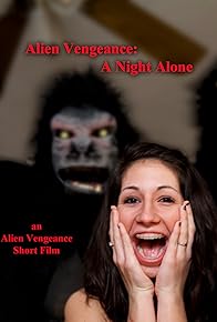 Primary photo for Alien Vengeance: A Night Alone