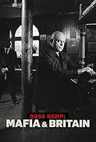 Ross Kemp: Mafia and Britain