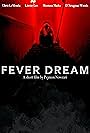 Fever Dream (2019)