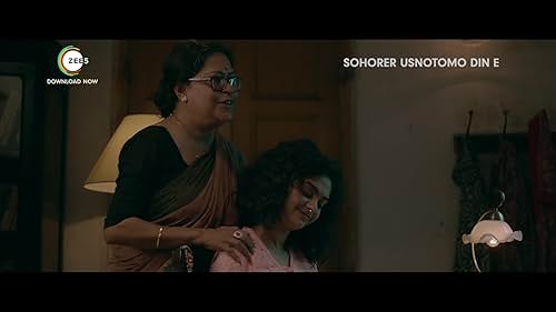 Shohorer Ushnotomo Din E | Trailer