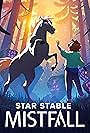 Star Stable: Mistfall (2021)