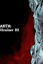 Hell on Earth: The Story of Hellraiser III (2015)