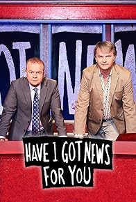 Primary photo for Have I Got News for You