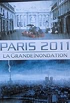 Paris 2011: La grande inondation (2006)