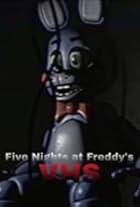 Five Nights at Freddy's VHS