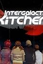 Intergalactic Kitchen (2004)