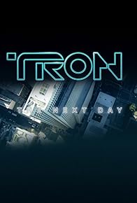 Primary photo for Tron: The Next Day