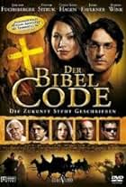 Joachim Fuchsberger, Cosma Shiva Hagen, and Olivier Sitruk in Bible Code (2008)