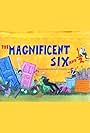 The Magnificent Six and ½: That's All We Need (1971)