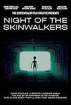 Night of the Skinwalkers