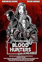 Blood Hunters: Rise of the Hybrids