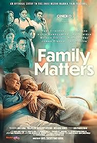 Nonie Buencamino, Mylene Dizon, Agot Isidro, Liza Lorena, Noel Trinidad, Nikki Valdez, James Blanco, and JC Santos in Family Matters (2022)