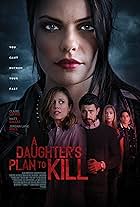 Claire Coffee, Matt Dallas, Jordan Lane Price, Liam Obergfoll, and Lauren DiMario in A Daughter's Plan to Kill (2019)