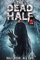 The Dead Half