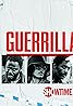 Guerrilla (TV Mini Series 2017) Poster