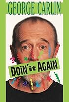 George Carlin: Doin' It Again