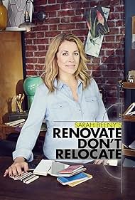 Sarah Beeny in Sarah Beeny's Renovate Don't Relocate (2019)