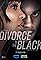 Tyler Perry's Divorce in the Black's primary photo