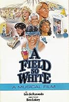 A Field So White (1984)