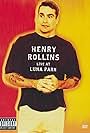 Henry Rollins: Live at Luna Park (2004)