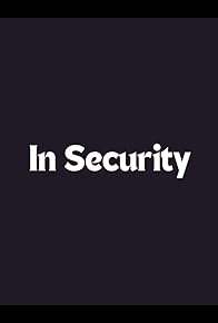 Primary photo for In Security