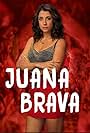 Elisa Zulueta in Juana Brava (2015)