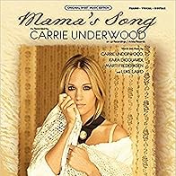 Primary photo for Carrie Underwood: Mama's Song