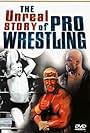 The Unreal Story of Professional Wrestling (1999)