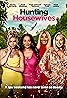 Hunting Housewives (TV Movie 2024) Poster