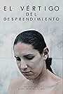 El vértigo del desprendimiento (2017)