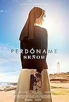 Perdóname, Señor