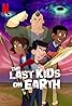 The Last Kids on Earth (TV Series 2019–2021) Poster