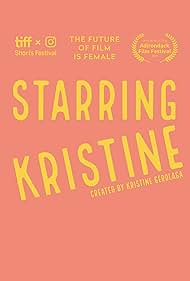 Starring Kristine (2018)