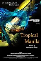 Tropical Manila