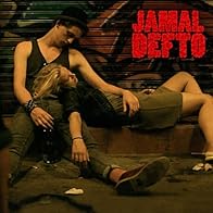 Primary photo for Jamal: DEFTO