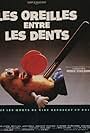 Les oreilles entre les dents (1987)