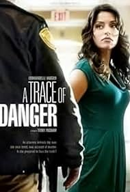 A Trace of Danger (2010)