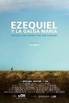 Ezequiel y la galga María (2014)