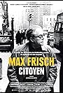 Max Frisch, citoyen (2008)