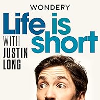 Primary photo for Life is Short with Justin Long