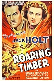 Grace Bradley and Jack Holt in Roaring Timber (1937)